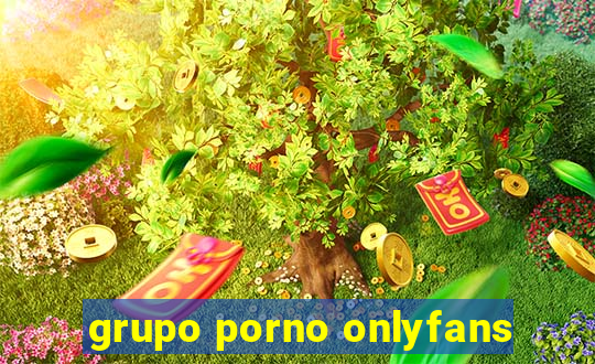 grupo porno onlyfans